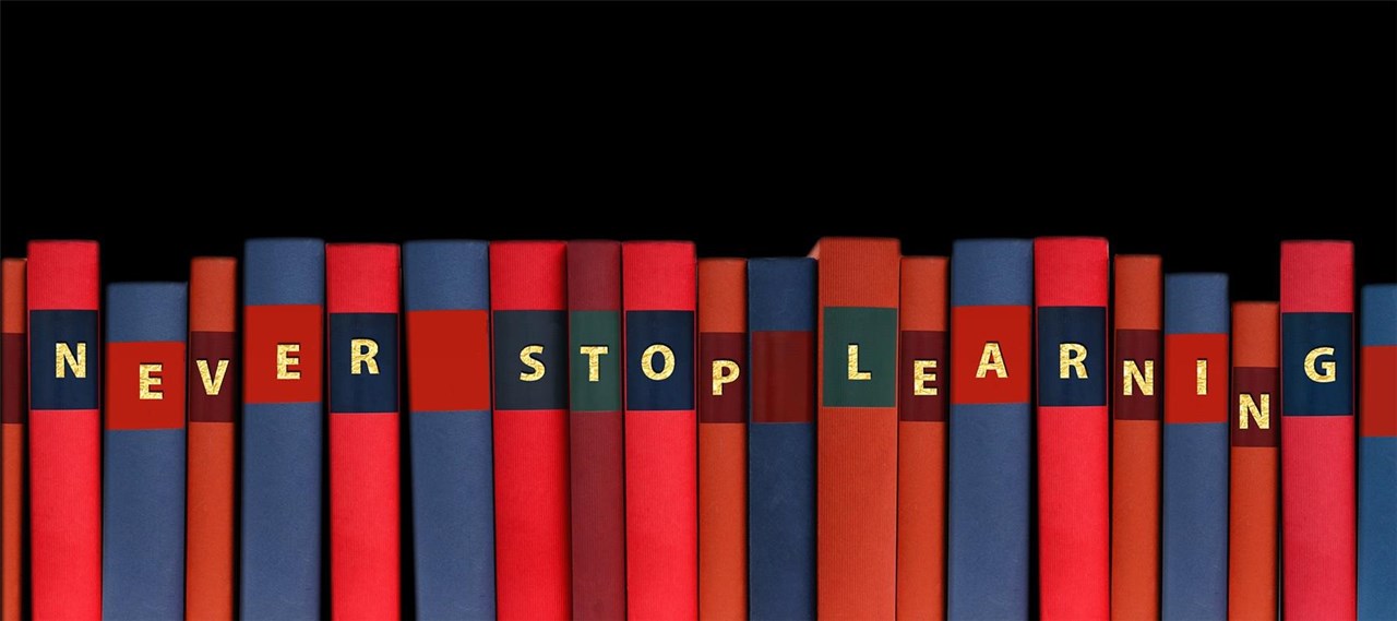 Never Stop learning